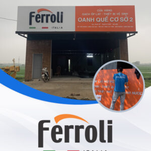 Thi Công Hệ Thống Cửa Hàng Ferroli